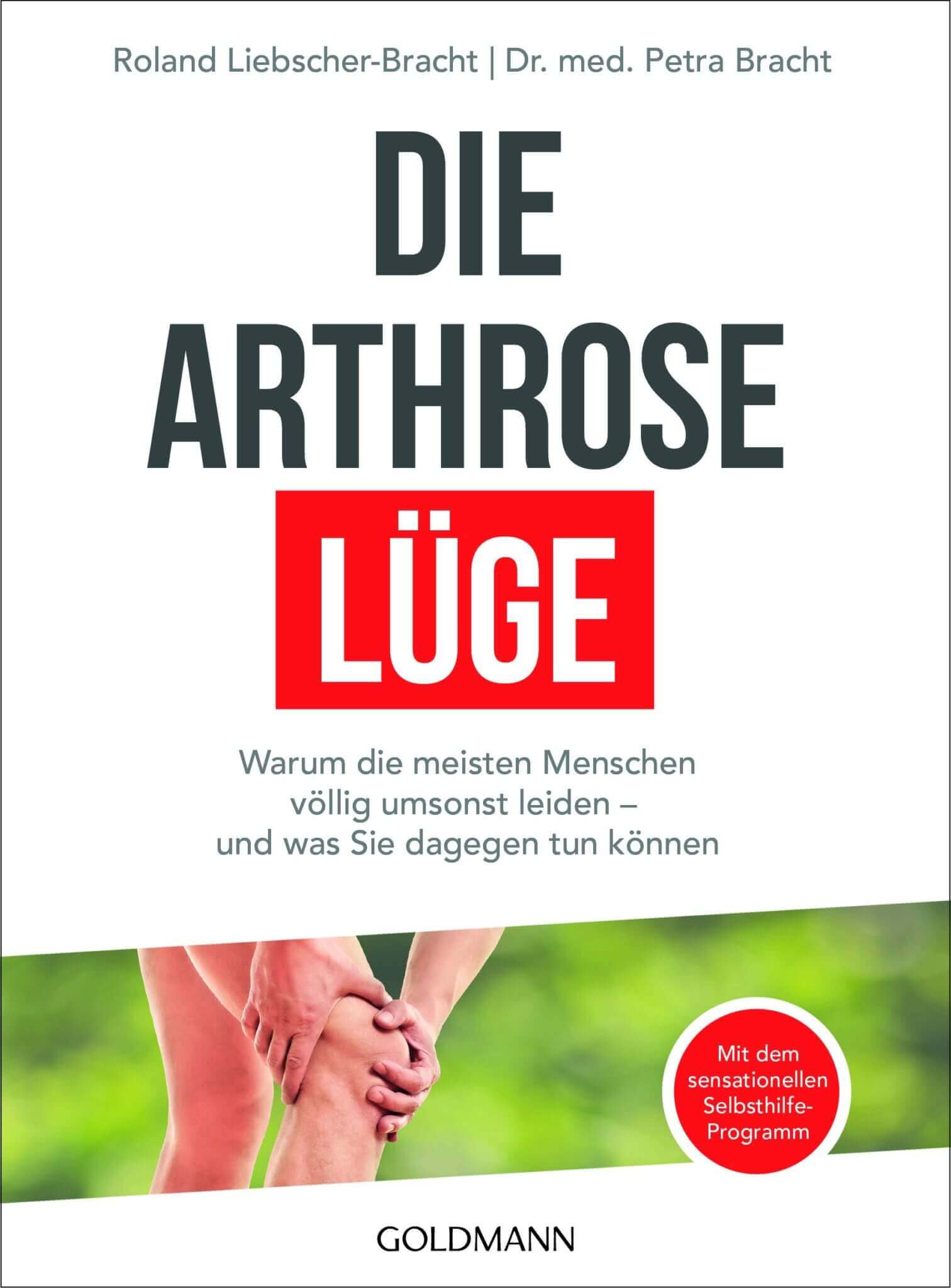 Die Arthrose-Lüge