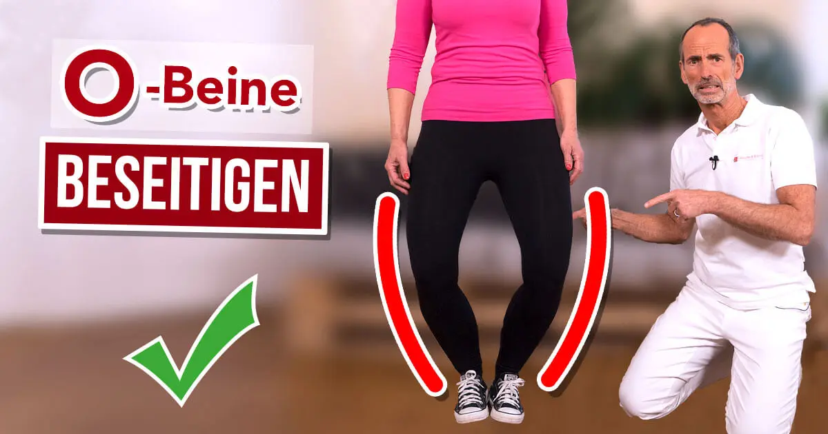 Übungen gegen O-Beine - Das kann dir helfen! | Liebscher & Bracht