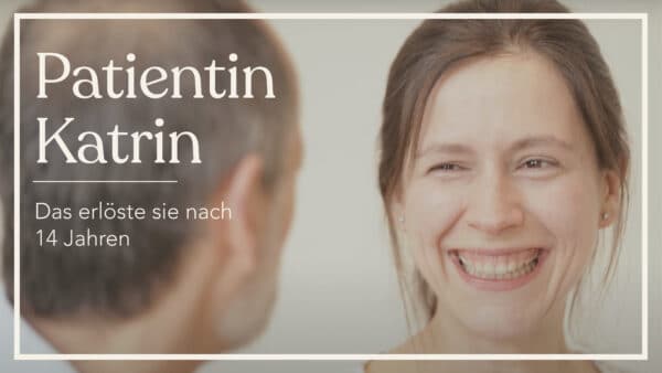 Patientenstorie Kathrin Liebscher & Bracht