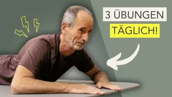 Roland Liebscher-Bracht liegt auf dem Bauch am Boden und stützt den Oberkörper mit den Händen hoch. Ein Pfeil deutet auf ihn und daneben steht in Großbuchstaben "3 Übungen täglich"